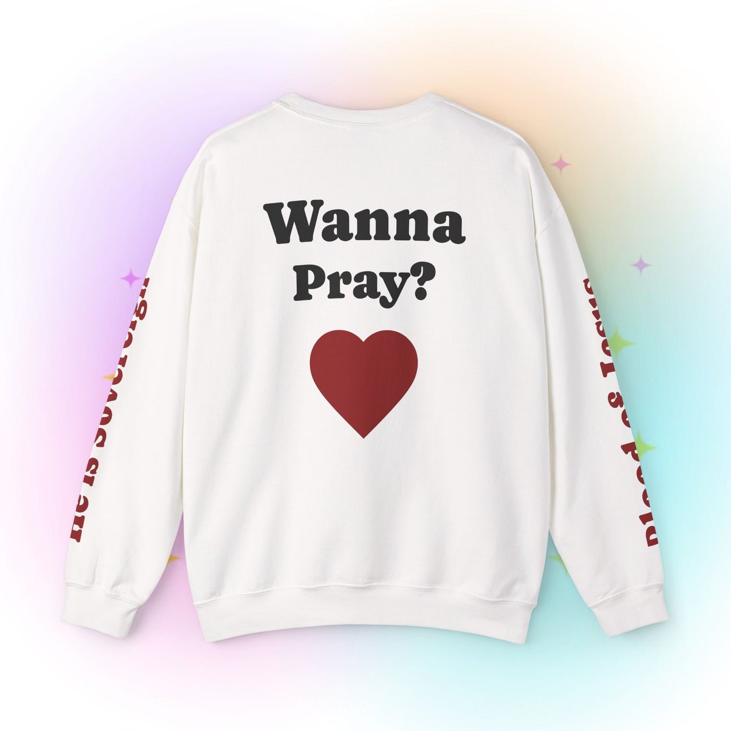 Wanna Pray? Heart Graphic Crewneck Sweatshirt — Retro Silhouette Faith Pullover